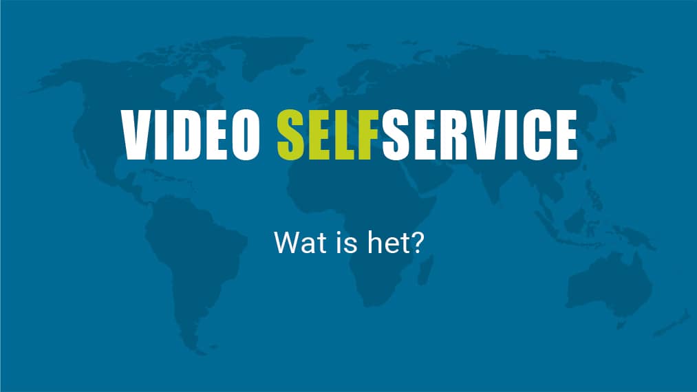 Video SelfService video in meerdere talen